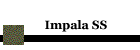Impala SS Page